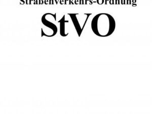 Straßenverkehrs-Ordnung (StVO)