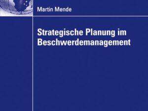 Strategische Planung im Beschwerdemanagement