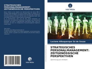 Strategisches Personalmanagement: Zeitgenössische Perspektiven