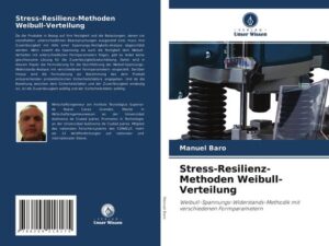 Stress-Resilienz-Methoden Weibull-Verteilung