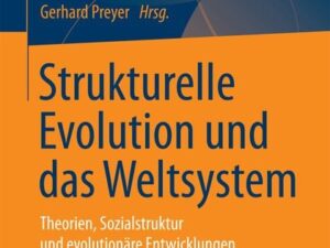 Strukturelle Evolution und das Weltsystem