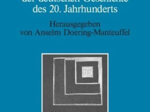 Strukturmerkmale der deutschen Geschichte des 20. Jahrhunderts