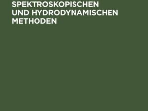 Strukturuntersuchungen an Biopolymeren mit spektroskopischen und hydrodynamischen Methoden