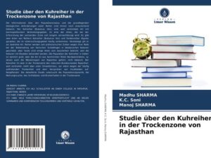 Studie über den Kuhreiher in der Trockenzone von Rajasthan