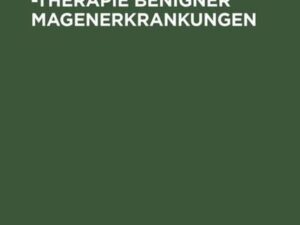 Stufendiagnostik und -therapie benigner Magenerkrankungen