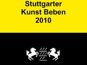 Stuttgarter Kunst Beben 2010