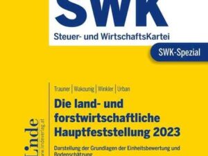 SWK-Spezial Die land- und forstwirtschaftliche Hauptfeststellung 2023