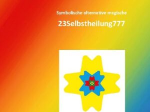 Symbolische alternative magische 23Selbstheilung777