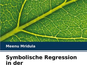 Symbolische Regression in der Pflanzengewebekultur