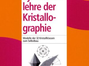 Symmetrielehre der Kristallographie