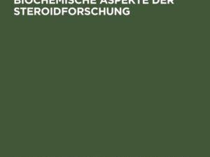 Symposium über biochemische Aspekte der Steroidforschung