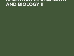 Synchrotron Radiation in Chemistry and Biology II