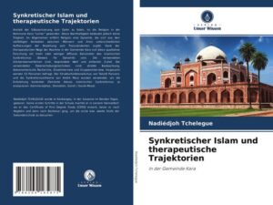 Synkretischer Islam und therapeutische Trajektorien