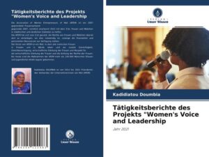 Tätigkeitsberichte des Projekts "Women's Voice and Leadership