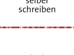 Taschenbücher für Wissen und Praxis / Einfach selber schreiben