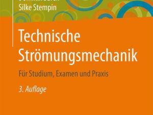 Technische Strömungsmechanik