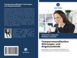 Temporomandibuläre Störungen und Angstzustände