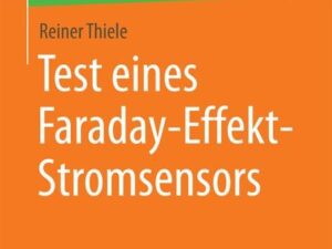 Test eines Faraday-Effekt-Stromsensors