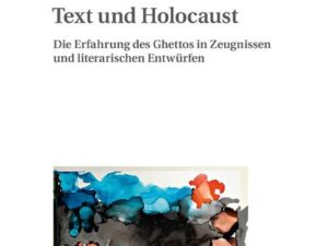 Text und Holocaust