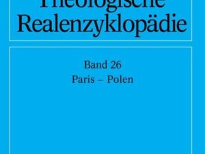 Theologische Realenzyklopädie / Paris - Polen