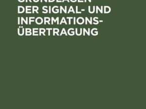 Theoretische Grundlagen der Signal- und Informationsübertragung