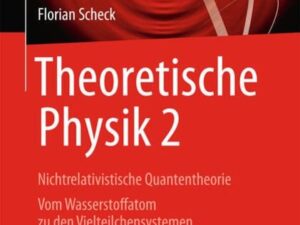 Theoretische Physik 2