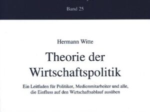 Theorie der Wirtschaftspolitik