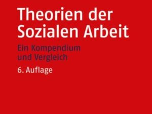 Theorien der Sozialen Arbeit