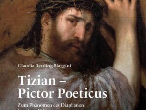 Tizian – Pictor Poeticus