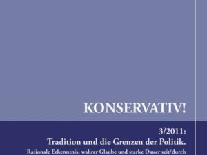 Tradition und die Grenzen der Politik