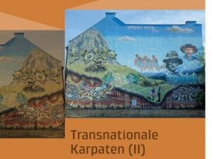 Transnationale Karpaten (II)