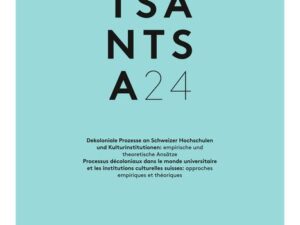 TSANTSA. Zeitschrift der Schweizerischen Ethnologischen Gesellschaft