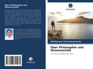 Über Philosophie und Wissenschaft