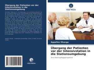 Übergang der Patienten vor der Intensivstation in die Stationsumgebung