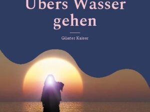 Übers Wasser gehen