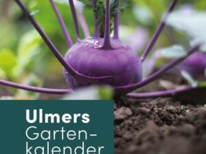 Ulmers Gartenkalender 2025