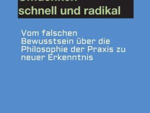 Umdenken - schnell und radikal