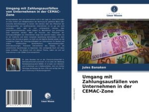 Umgang mit Zahlungsausfällen von Unternehmen in der CEMAC-Zone