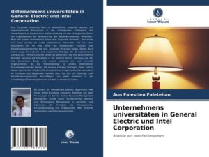 Unternehmens universitäten in General Electric und Intel Corporation