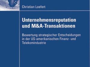 Unternehmensreputation und M&A-Transaktionen