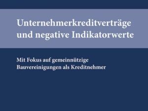 Unternehmerkreditverträge und negative Indikatorwerte