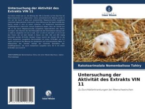 Untersuchung der Aktivität des Extrakts VIN 11