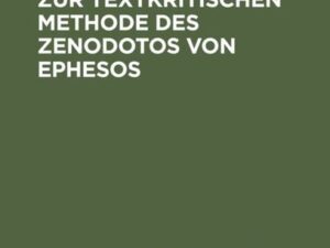 Untersuchungen zur textkritischen Methode des Zenodotos von Ephesos