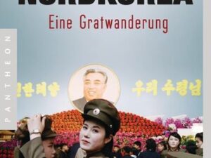 Unterwegs in Nordkorea