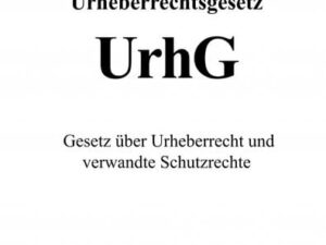 Urheberrechtsgesetz (UrhG)