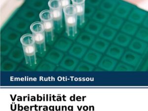 Variabilität der Übertragung von Plasmodium falciparum in Benin