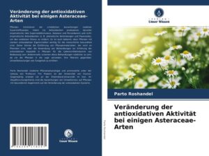 Veränderung der antioxidativen Aktivität bei einigen Asteraceae-Arten