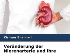 Veränderung der Nierenarterie und ihre Bedeutung für die Nierentransplantation