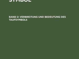 Verbreitung und Bedeutung des Taufsymbols