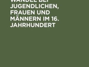 Verbstellungswandel bei Jugendlichen, Frauen und Männern im 16. Jahrhundert